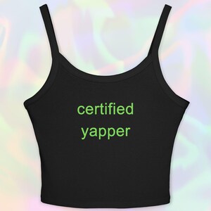 Certified Yapper Brat Meme Tank Top-Brat Summer Y2k Style Baby Tee Lime Green Apple Funny Tee Shirt Rave Womens Crop Top Shirt Gift