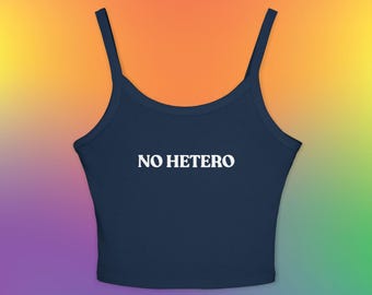 No Hetero Women's Spaghetti Strap Tank Top- Funny Y2k Baby Tee LGBT Queer Gay Bisexual Lesbian Pink Summer Crop Top Pride Month Gift
