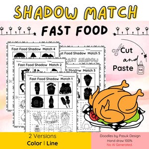 May include: A printable educational activity sheet titled "Shadow Match Fast Food." The image features several shadow matching worksheets with fast food illustrations, a roasted chicken, and the text "Cut and Paste."