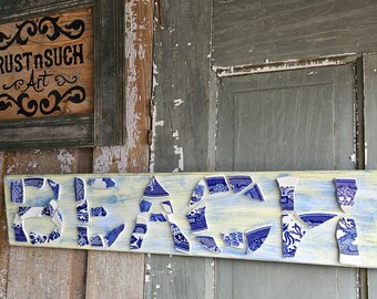 Handmade Mosaic BEACH sign Rustic Coastal Wall Art with blue and white china