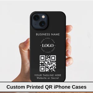 Custom Phone Case with Logo and QR Code, Customized Iphone Logo Case, Business Social Media, Custom QR Business Logo