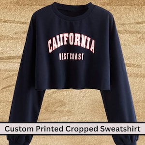 Custom Text Cropped Top, Personalized Women Crop Sweatshirt, Custom Baby Shirt, Gift For Her, Personalized Shirt, Custom Cropped Sweatshirt