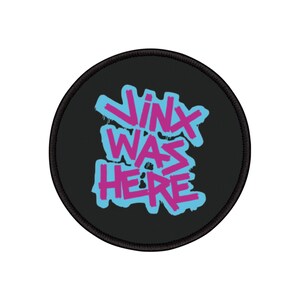 Arcane Jinx Was Here Patch, Iron-On Patches, League of Legends Merch, Perfect Gift for Arcane fan, Embroidered Patch, Sew-On Patch, DIY