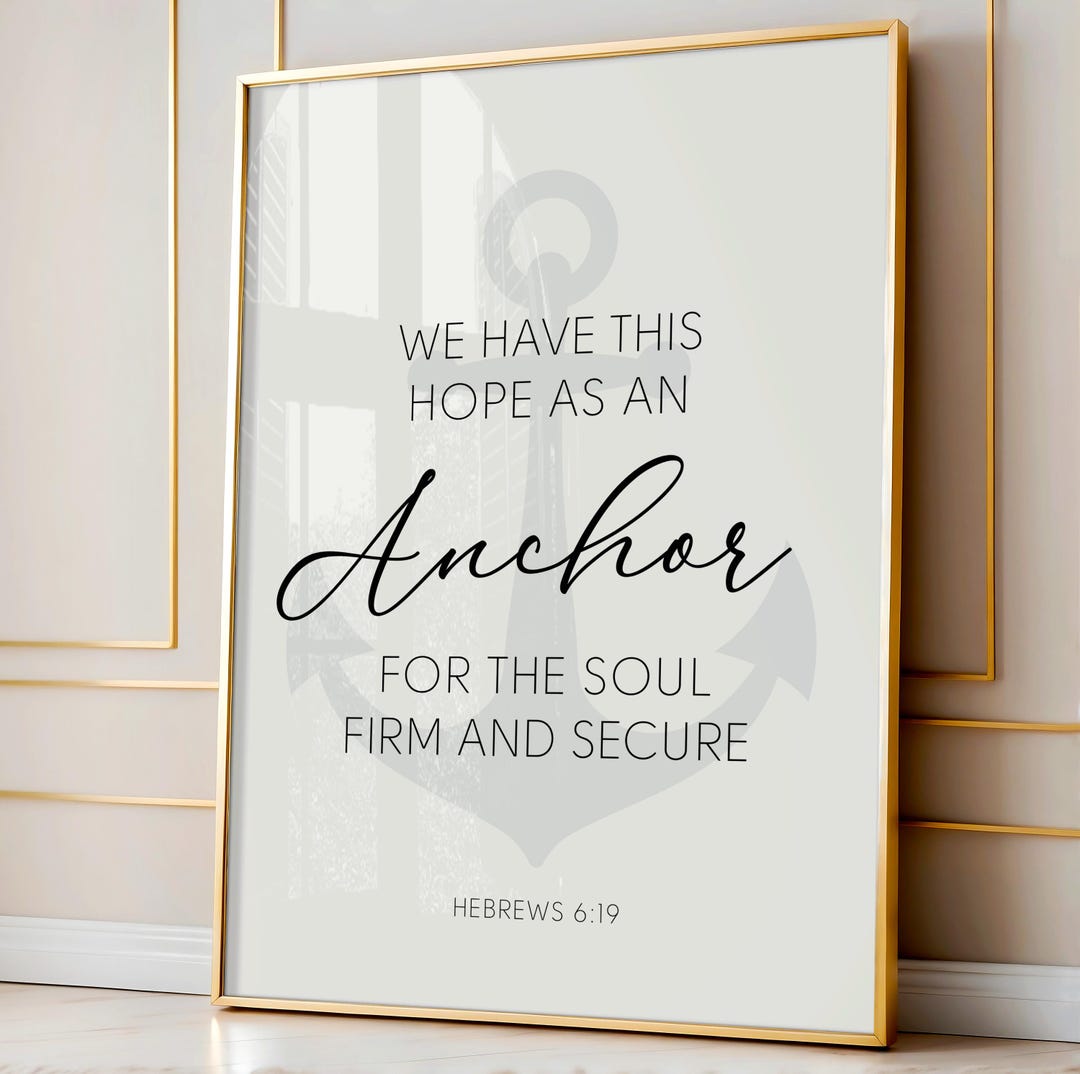 We Have This Hope as an Anchor for the Soul Printable, Hebrews 6:19 ...