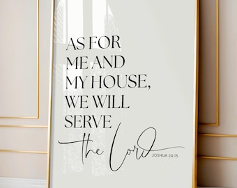 As For Me And My House We Will Serve The Lord Printable, Joshua 24:15 Printable, Scripture Wall Art, Bible Verse Sign, Religious Printable