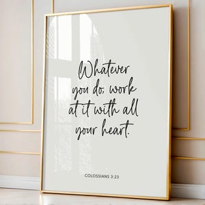 Colossians 3:23 Printable, Whatever You Do Work At It With All Your Heart, Bible Verse Printable, Bible Verse Sign, Inspirational Scripture