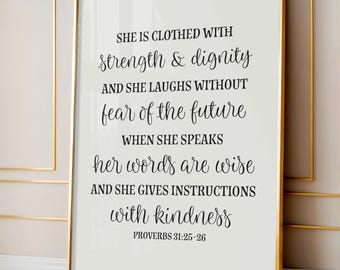 Proverbs 31:25 Wall Art Printable, She Is Clothed With Strength and Dignity, Christian Scripture Print, Bible Verse Wall Decor