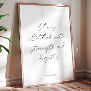 Proverbs 31:25 Printable, She Is Clothed With Strength And Dignity, Printable Scripture Art, Printable Mother&#39;s Day Bible Verse Sign