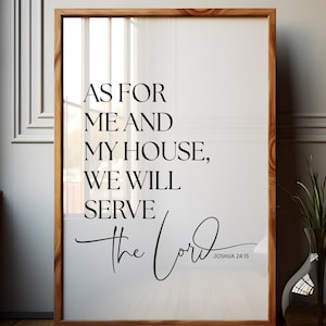 En cuanto a mí y a mi casa, serviremos al Señor (Josué 24:15, imprimible), arte mural con versículo bíblico, letrero con versículo bíblico, imprimible religioso.