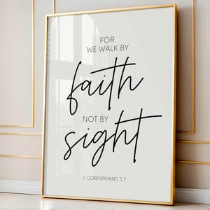 2 Corinthians 5:7, For We Walk By Faith Not By Sight Printable, Scripture Quote, Bible Verse Printable, Religious Wall Art, Bible Verse Sign