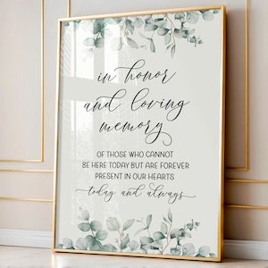 Wedding Memorial Printable, In Honor and Loving Memory Printable, Printable Wedding Sign, Memorial Sign Printable, In Loving Memory Quote