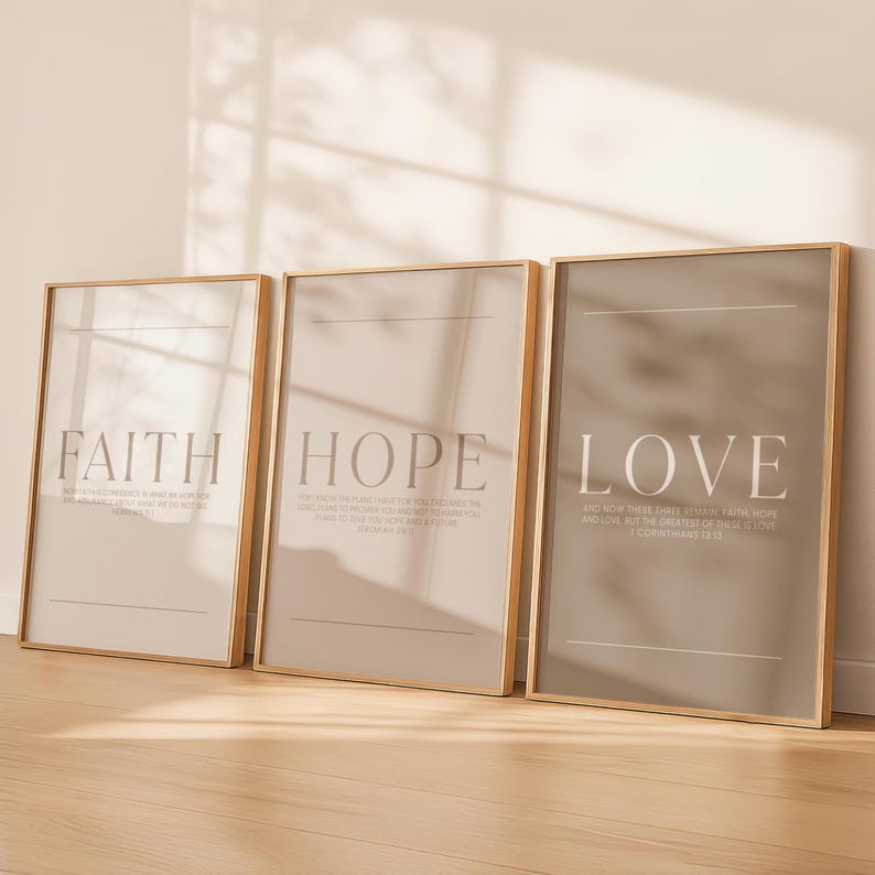 Faith Hope Love neutral Christian wall art set featuring minimalist Bible verse prints in soft cream and taupe tones Hebrews 11:1, Jeremiah 29:11, 1 Corinthians 13:13