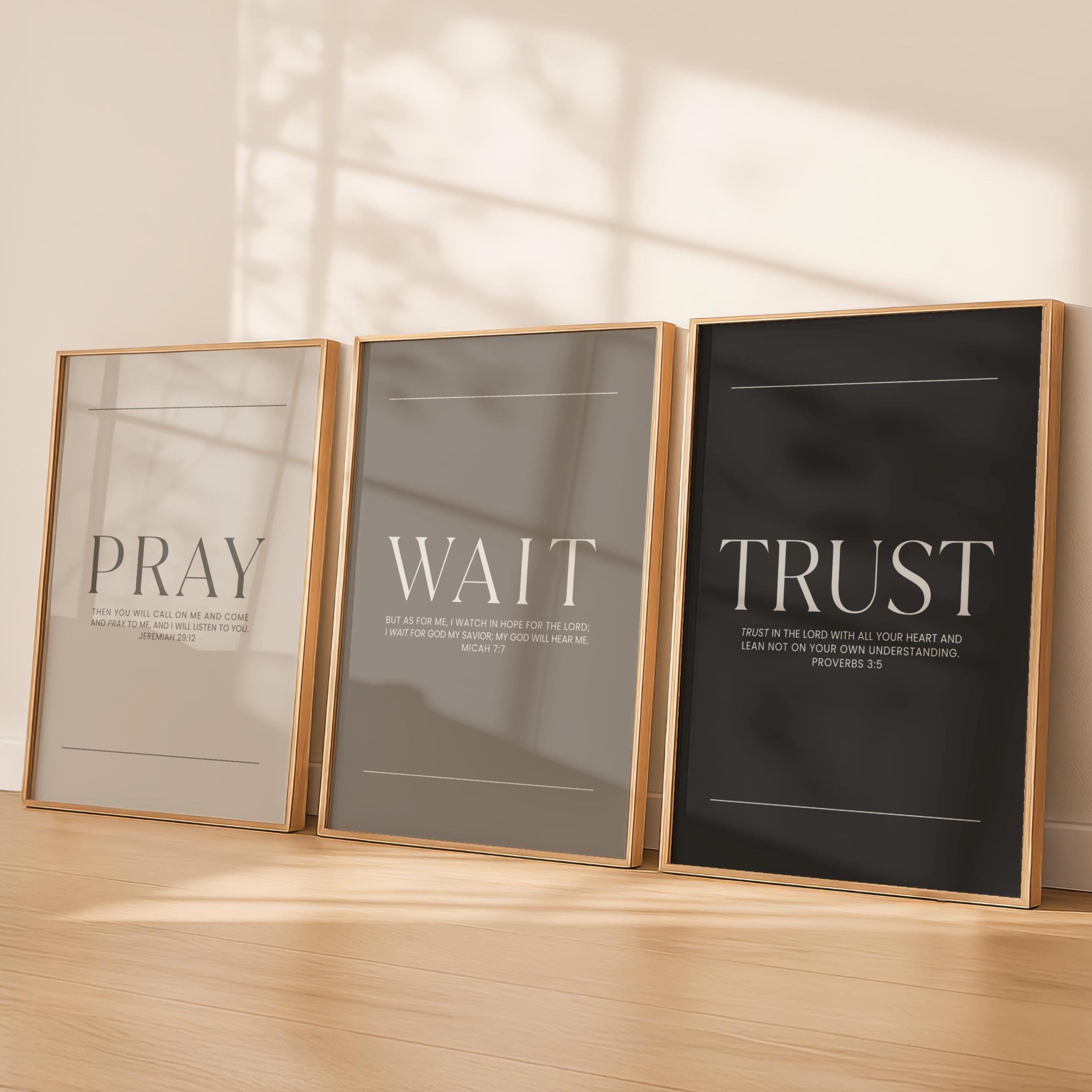 Pray Wait Trust Printable Wall Art Set of 3, Christian Scripture Prints ...