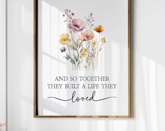 Y así juntos construyeron una vida que amaron, cita imprimible para dormitorio, letrero de pared para dormitorio, construyeron una vida imprimible, letrero de regalo de novia
