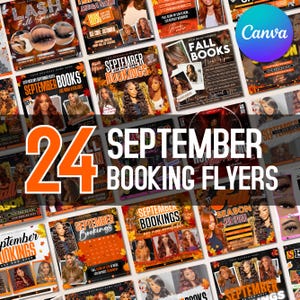 May include: A collection of 24 September booking flyers with various designs. The flyers feature images of hairstyles, lash extensions, and text such as "Fall Books" and "Mega Sale". The flyers are in shades of orange, brown, and white.