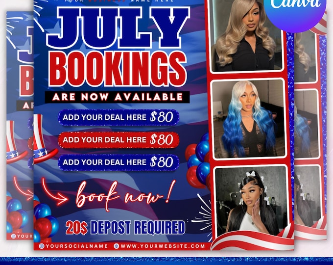 July Booking Flyer, July 4th Flyer, Now Booking July, Hair Braid Lash Brow Flyer, Books Open, Nail wig install Hair Flyer, Canva Editable