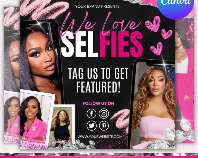 Tag Us In Your Selfie Flyer, We Love Selfies, Tag Us flyer,Retargeting flyer,Client Selfie Premade Social Media Beauty Flyer, Canva Editable
