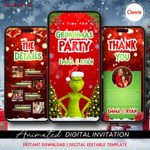 May include: Animated digital invitation on three smartphones. The center phone displays "Grinchmas Party" with the Grinch in a Santa hat. The left phone shows event details, and the right phone says "Thank You." Text includes "Emma & Ryan" and "Instant Download."