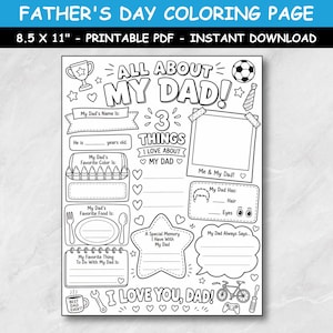 以下が含まれることがあります： 「FATHER'S DAY COLORING PAGE」と「ALL ABOUT MY DAD！」のテキストが入った、白黒の父の日塗り絵。名前、年齢、好きな色、食べ物、思い出などを記入するセクションが含まれています。印刷可能なPDF、21.6 x 27.9 cm。