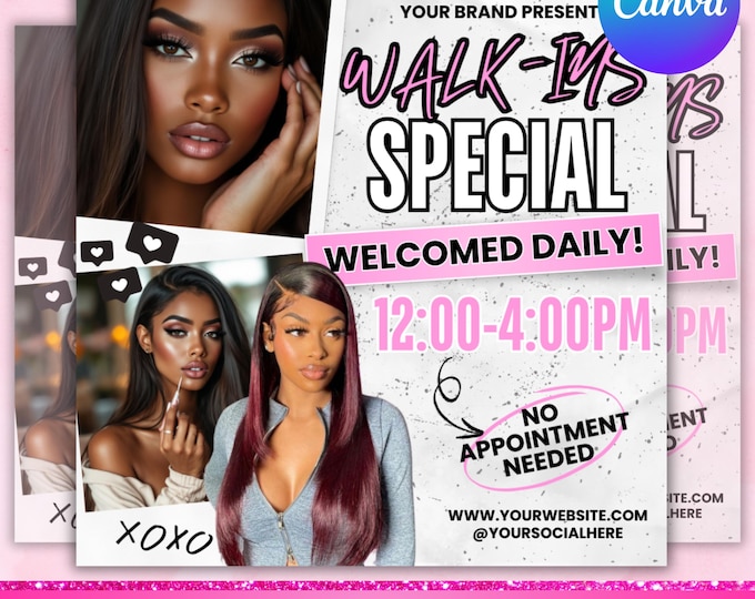 Walk Ins Flyer, Walk In Welcome Flyer, Walk In Today, Hair Booking Flyer Hair Salon Hairstylist Wigs Makeup Nails Lash Braids,Canva Editable