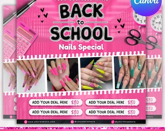 Back to School Nail Flyer, August Booking Flyer, Nail Deal Flyer, Nail Special Flyer, Nail Tech Sale Flyer, Nail  Sale Flyer, Canva Editable