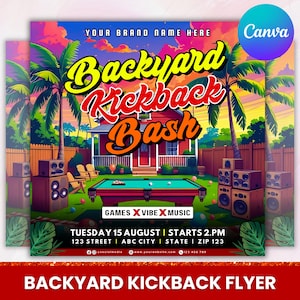 Backyard Kickback Party Flyer: Editable Summer Event, Games & Vibes (Canva Editable)