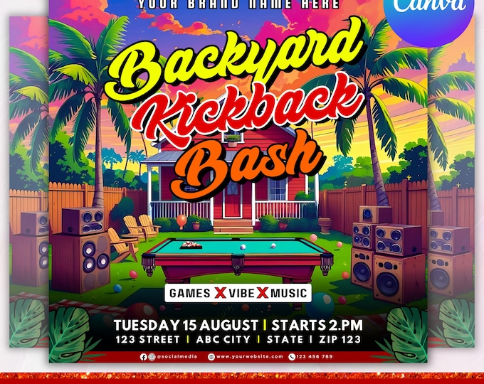 Backyard Kickback Flyer, Kickback Party Flyer, Games & Vibe Flyer, Summer Outdoor Event Flyer, Event Flyer,Social Media Flyer,Canva Editable