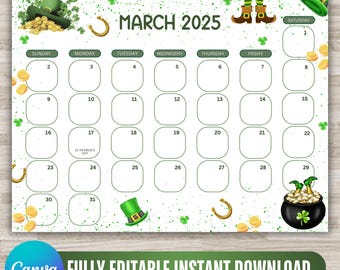 Editable March 2025 Calendar, March 2025 Calendar, Happy St. Patrick's Day, Cute Spring 2025 Planner, Printable Calendar, Canva Editable