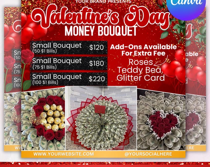 Valentine Money Bouquet Flyer, Money Bouquets Flyer, Money Bouquet Prices, Flower Arrangement Flyer, Valentines Day Flyer, Canva Editable