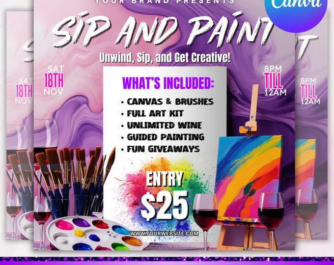 Sip And Paint Flyer, Paint Party Flyer, Sip and Shop Flyer,  DIY Flyer Template Design, Premade Business Event Flyer, Canva Editable