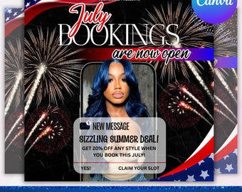 July Booking Flyer, July 4th Flyer, Now Booking July, Hair Braid Lash Brow Flyer, Books Open, Nail wig install Hair Flyer, Canva Editable