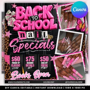 以下が含まれることがあります： Back to School Nail Specialsというタイトルのデジタルチラシ。ピンクのバルーン風文字、ヒョウ柄のアクセント、長く装飾されたアクリルネイルの3枚のインセット写真が特徴です。チラシにはネイルサービスの価格とBooks Openというテキストが含まれています。