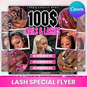 Op de afbeelding: Een promotieflyer voor nagel- en wimperservices. Het ontwerp heeft een zwarte achtergrond met afbeeldingen van gemanicuurde nagels en personen met gestyled haar en wimpers. Tekst bevat "100$ Nails & Lashes" en "Lash Special Flyer."