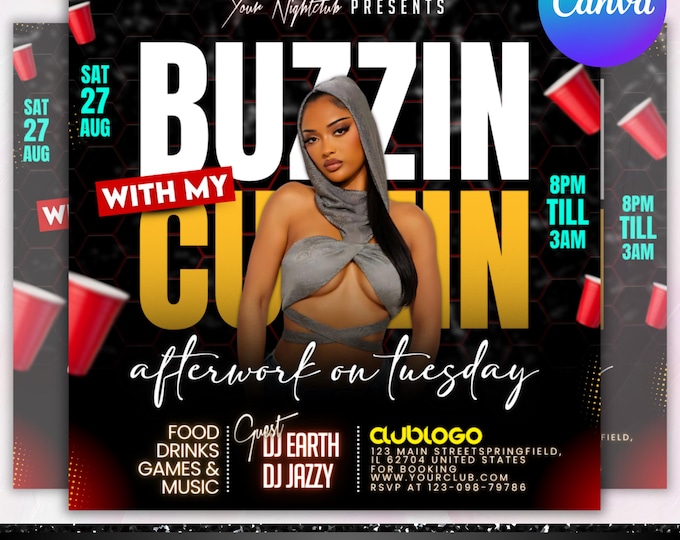 Buzzin With My Cuzzin Tuesday Party Flyer, Club Party Flyer, Club Night Flyer, DJ Party Flyer Template, Canva Editable