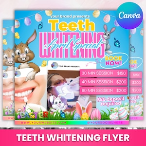 May include: A flyer for Teeth Whitening April Special, featuring cartoon bunnies, butterflies, and Easter eggs. The flyer includes session times and prices, with the text "Book Now!" and website information.