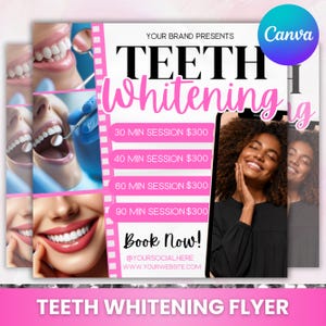 May include: A promotional flyer for teeth whitening treatments. The design includes images of teeth and a smiling woman. Text includes "TEETH Whitening", session durations, prices, and a call to action: "Book Now!"