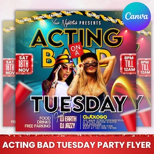Acting Badd Tuesday Party Flyer: Urban Club Template (Canva Editable)