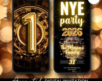 Puede incluir: Dos pantallas de smartphone que muestran invitaciones digitales. Una presenta un globo dorado con el número uno sobre un diseño de engranaje. La otra pantalla muestra "NYE Party 2026" con fuegos artificiales y detalles del evento. El texto inferior dice "Animated DIGITAL INVITATION".