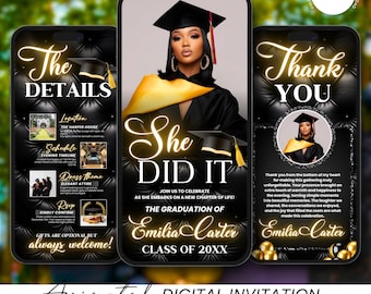 May include: Animated digital graduation invitation template. The design features a graduate in a cap and gown, with the words "She Did It" and "Thank You". The invitation includes event details and is available for instant download.
