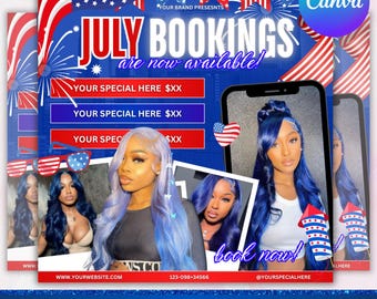 July Booking Flyer, July 4th Flyer, Now Booking July, Hair Braid Lash Brow Flyer, Books Open, Nail wig install Hair Flyer, Canva Editable
