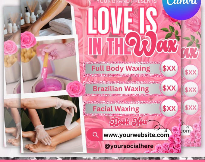 Valentine Day Wax Flyer, Love Is In The Wax Specials Flyer, February Booking Flyer, Wax Specials, Brazilian Wax Flyer, Canva Editable