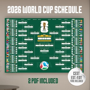 以下が含まれることがあります： FIFAのロゴ、サッカーボールのグラフィック、およびテキスト「2 PDF INCLUDED」を備えた、緑色の2026年ワールドカップスケジュールチャート。チャートには、タイムゾーン情報とトーナメントのブラケットレイアウトが含まれています。
