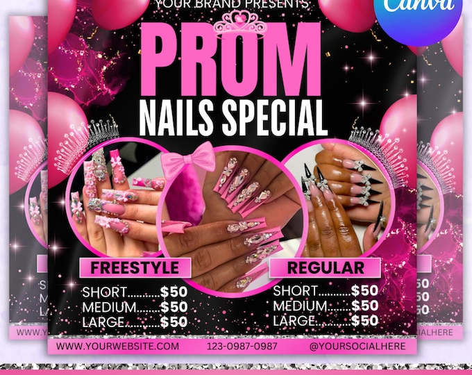 Prom Nail Flyer, Nail Special Flyer, Prom Booking Flyer, Prom Season Flyer, Nail Flyer, Mua, Braids, Install, Lash, Canva Editable