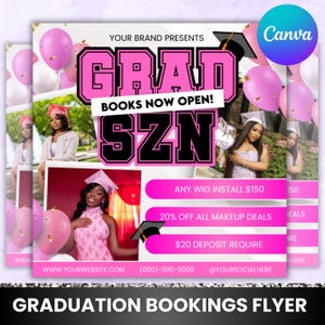Graduation Booking Flyer, Grad Szn Booking Flyer, Makeup Special Graduation, Beauty Salon Flyer,Hair, Lash, Braids, Canva Editable