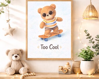 Too Cool Nursery Quote Wall Art Instant Digital Download, Cute Skateboard Teddy Bear Printable Decor for Girls Boys Baby Kids Room