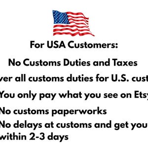 Pode incluir: Um gr&aacute;fico com a bandeira dos Estados Unidos acima do texto For USA Customers: No Customs Duties and Taxes. We cover all customs duties for U.S. customers. Tr&ecirc;s marcas de verifica&ccedil;&atilde;o verdes precedem as linhas: You only pay what you see on Etsy, No customs paperworks e No delays at customs and get your cargo within 2-3 days.