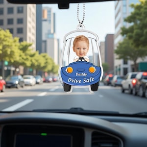カスタム写真「安全運転パパ」カーチャーム - 新米パパのためのパーソナライズアクリルカーハンガー、赤ちゃんの記念品、赤ちゃんからの初めての父の日の贈り物