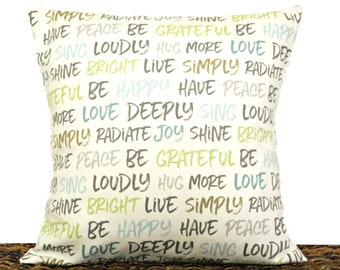 Positive Words Pillow Cover Cushion Live Simply Be Happy Grateful Love Joy Peace Gray Blue Lime Green Taupe Beige Decorative 18x18