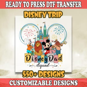 Disney Dad Squad Dtf Transfer, Fathers Day Disney Dad Dtf, Gift for Dad, Disney Trip Dad Dtf, Best Dad Matching Dtf, Disney World Heat Press