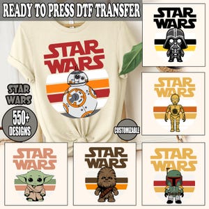 May include: A beige t-shirt with a Star Wars graphic featuring BB-8, the text "STAR WARS", and the words "READY TO PRESS DTF TRANSFER". Additional designs include Darth Vader, C-3PO, Yoda, Chewbacca, and Boba Fett.